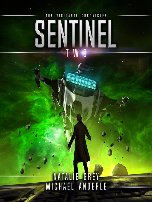 Title details for Sentinel by Natalie Grey - Available